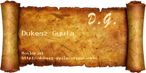 Dukesz Gyula névjegykártya